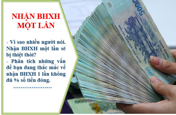 Bài toán minh họa vì sao rút BHXH 1 lần lại bị thiệt thòi