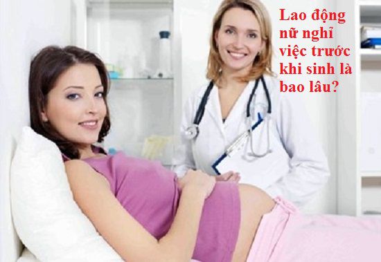 nghỉ việc trước khi sinh