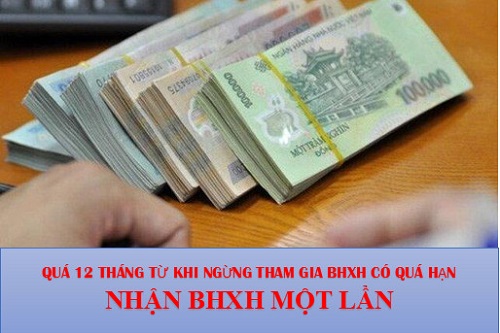 quá hạn thời gian nhận BHXH 1 lần