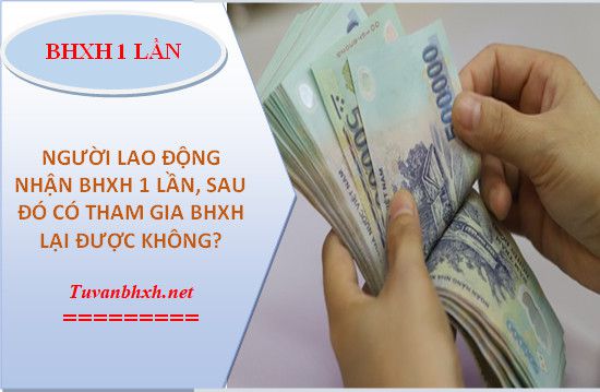 hưởng BHXH 1 lần