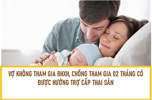 Vợ không đóng BHXH, Chồng tham gia 02 tháng có được hưởng trợ cấp thai sản?