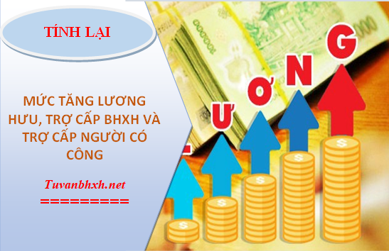 tính lại mức tăng lương hưu